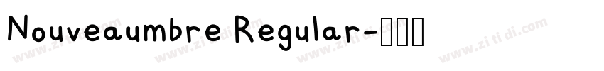 Nouveaumbre Regular字体转换